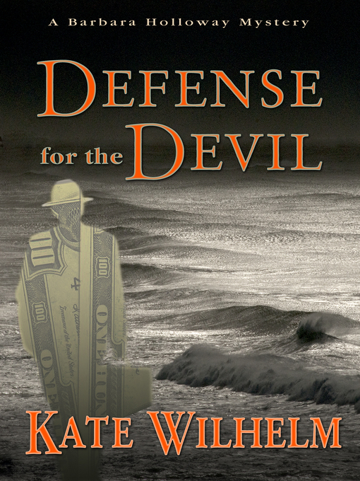 Title details for Defense for the Devil by Kate Wilhelm - Available